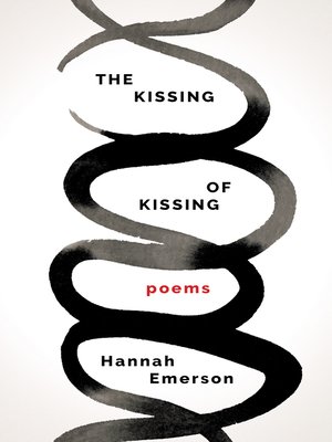 cover image of The Kissing of Kissing